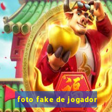 foto fake de jogador